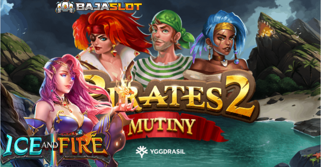 Review Slot Gacor Pirates 2 Munty dan Ice and Fire BAJASLOT
